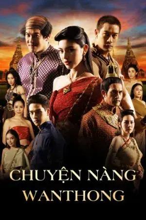 Chuyện Nàng Wanthong Chuyện Nàng Wanthong