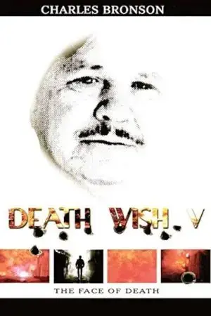 Death Wish V: Khuôn mặt của thần chết