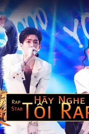 Hãy Nghe Tôi Rap Hãy Nghe Tôi Rap