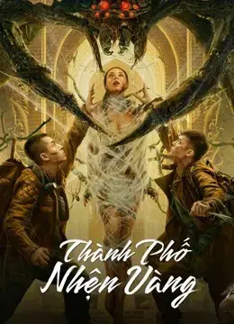 Thành Phố Nhện Vàng Thành Phố Nhện Vàng