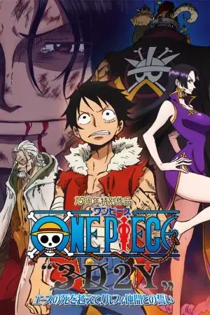 Vua Hải Tặc 3D2Y: Vượt qua cái chết của Ace! Lời hứa của Luffy và những người bạn! Vua Hải Tặc 3D2Y: Vượt qua cái chết của Ace! Lời hứa của Luffy và những người bạn!